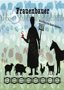 Woman Farmer | Frauenbauer - Schweizer Buerinnen im 21.Jahrhundert  | Woman Farmer - Swiss Farmers in the Twenty First Century  DVD